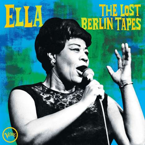Ella Fitzgerald (1917-1996): The Lost Berlin Tapes, 2 LPs