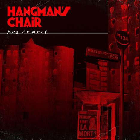 Hangman's Chair: Bus De Nuit (Limited Edition), Single 12"
