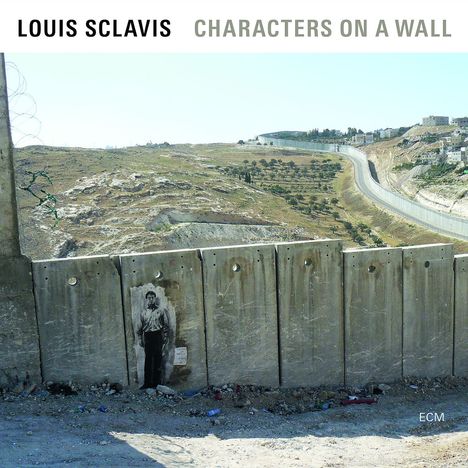 Louis Sclavis (geb. 1953): Characters On A Wall, LP
