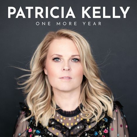 Patricia Kelly: One More Year, CD