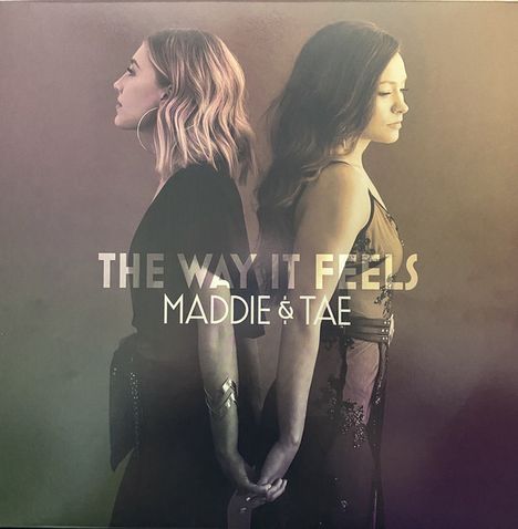 Maddie &amp; Tae: The Way It Feels, 2 LPs