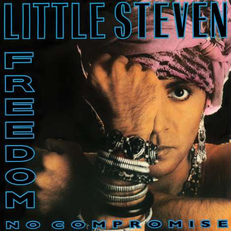 Little Steven (Steven Van Zandt): Freedom - No Compromise, 1 CD und 1 DVD