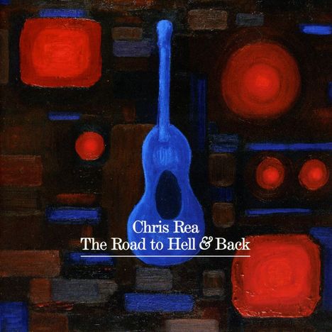 Chris Rea: The Road To Hell And Back - Live, CD