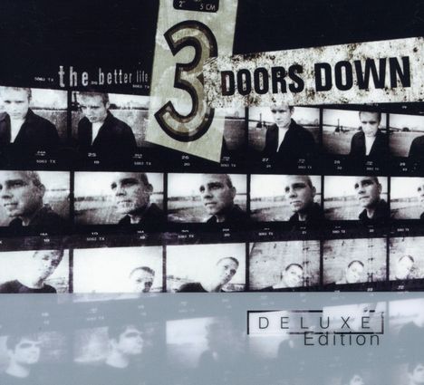 3 Doors Down: The Better Life (Deluxe Edition), 2 CDs