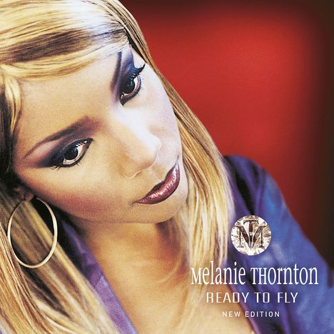 Melanie Thornton: Ready To Fly (New Edition), CD