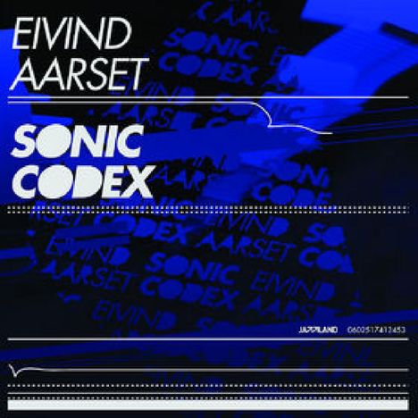 Eivind Aarset (geb. 1961): Sonic Codex, CD