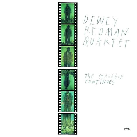 Dewey Redman (1931-2006): The Struggle Continues, CD