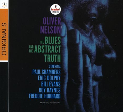 Oliver Nelson (1932-1975): The Blues &amp; The Abstract Truth, CD