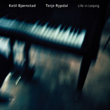 Ketil Bjørnstad &amp; Terje Rypdal: Life In Leipzig - Leipziger Jazztage, Oktober 2005, CD