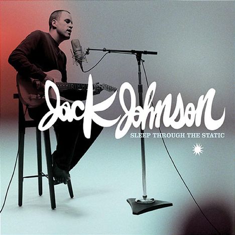 Jack Johnson: Sleep Through The Static, CD