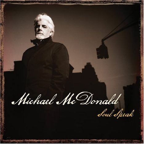 Michael McDonald: Soul Speak, CD