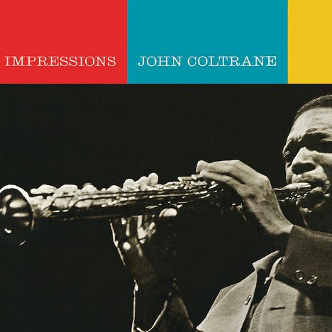 John Coltrane (1926-1967): Impressions, CD