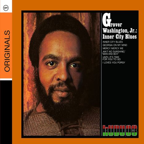 Grover Washington Jr. (1943-1999): Inner City Blues, CD