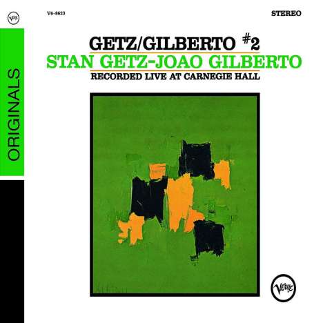 Stan Getz &amp; João Gilberto: Getz / Gilberto #2: Live At Carnegie Hall 1964, CD