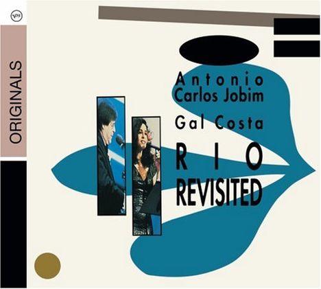 Antonio Carlos Jobim &amp; Gal Costa: Rio Revisited, CD