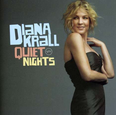 Diana Krall (geb. 1964): Quiet Nights, CD