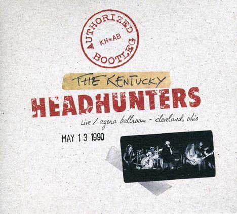 Kentucky Headhunters: Authorized Bootleg: Live Cleveland, CD