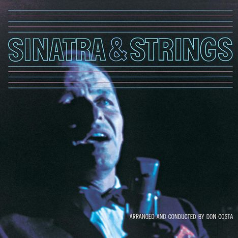 Frank Sinatra (1915-1998): Sinatra &amp; Strings, CD