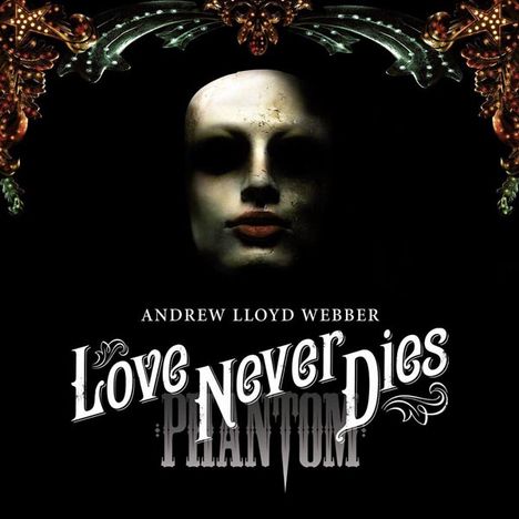 Musical: Love Never Dies, 2 CDs