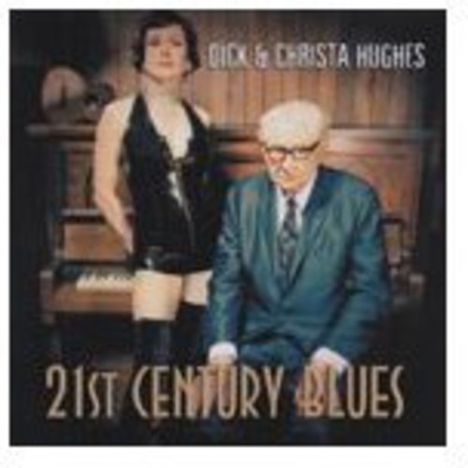 Christa Hughes &amp; Dick: Twenty First Century.., CD