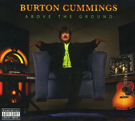 Burton Cummings: Above The Ground, 2 CDs