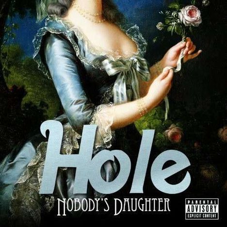 Hole: Nobody's Daughter, CD