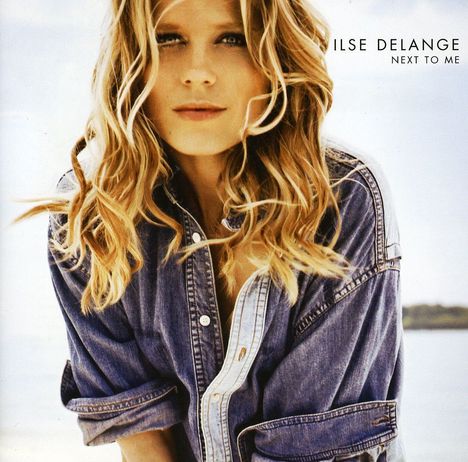 Ilse DeLange: Next To Me, CD