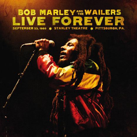 Bob Marley: Live Forever: The Stanley Theatre 23.9.1980, 2 CDs