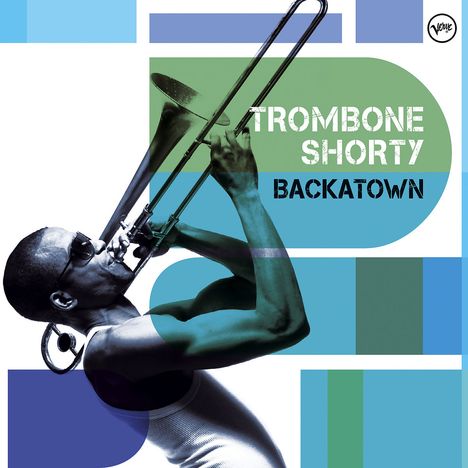 Trombone Shorty (Troy Andrews) (geb. 1986): Backatown, CD