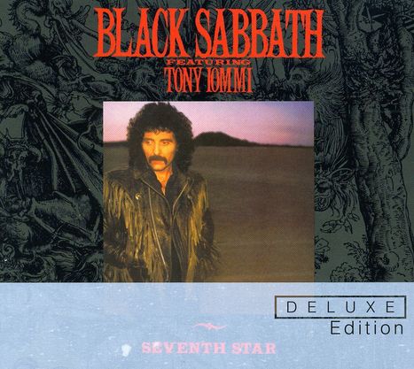 Black Sabbath: Seventh Star (Deluxe Edition) (Digipack), 2 CDs