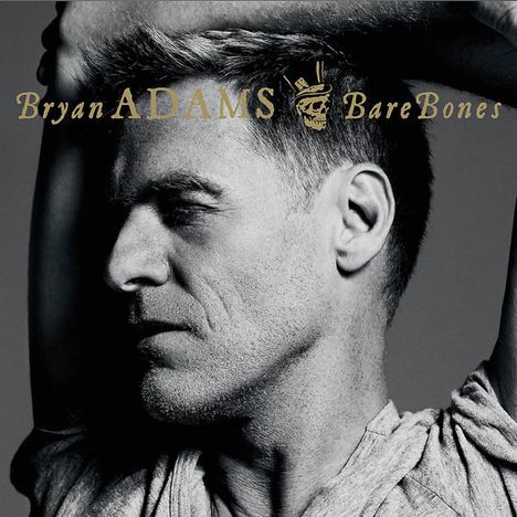 Bryan Adams: Bare Bones, CD