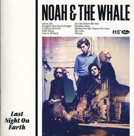 Noah &amp; The Whale: Last Night On Earth, CD