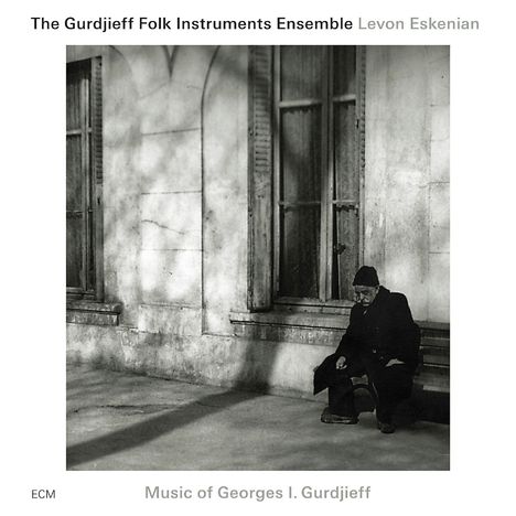 Gurdjieff Folk Instruments Ensemble: Music Of Georges I. Gurdjieff, CD
