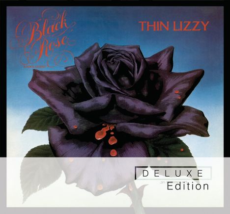 Thin Lizzy: Black Rose (Deluxe Edition), 2 CDs