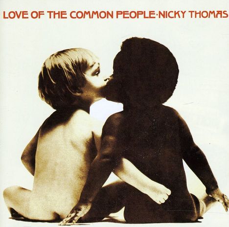 Nicky Thomas: Love Of The Common People, CD