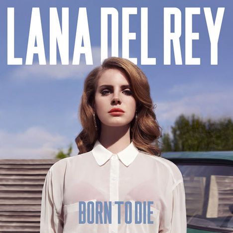 Lana Del Rey: Born To Die, CD