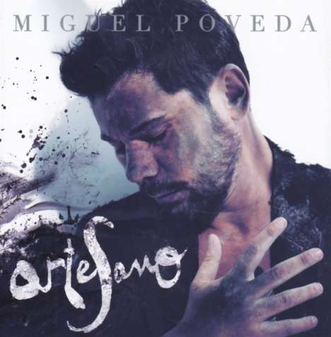 Miguel Poveda: Artesano, CD