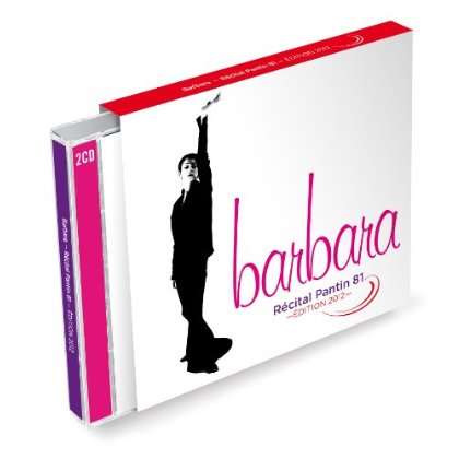 Barbara (1930-1997): Recital Pantin 81 / Edition 2012, 2 CDs