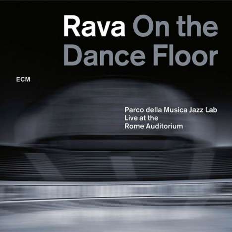 Enrico Rava (geb. 1939): On The Dance Floor: Live At The Rome Auditorium, CD