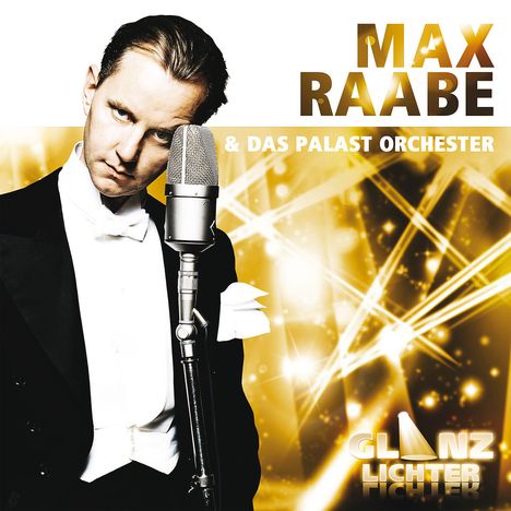 Max Raabe: Glanzlichter, CD