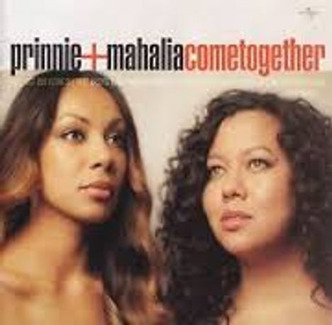 Mahalia Barnes &amp; The Soul Mates: Come Together, CD