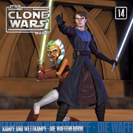 Star Wars - The Clone Wars 14: Kampf und Wettkampf / Die Waffenfabrik, CD