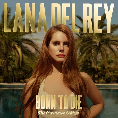 Lana Del Rey: Born To Die - The Paradise Edition EP (180g), LP