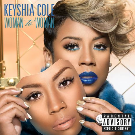 Keyshia Cole: Woman To Woman (Explicit), CD