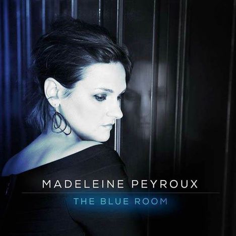 Madeleine Peyroux (geb. 1974): The Blue Room (Digisleeve), CD
