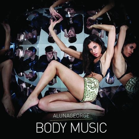 AlunaGeorge: Body Music, CD