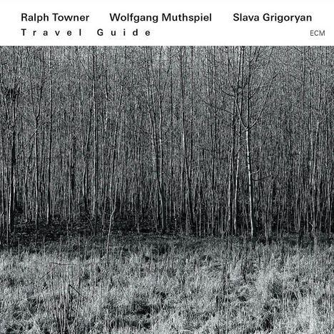 Ralph Towner (geb. 1940): Travel Guide, CD