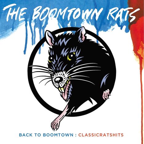 The Boomtown Rats: Back To Boomtown: Classic Rats' Hits, CD