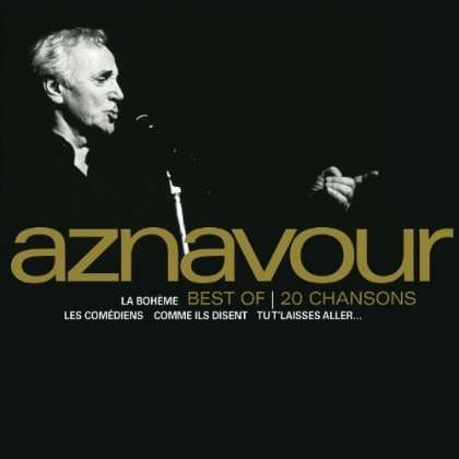 Charles Aznavour (1924-2018): Best Of 20 Chansons, CD