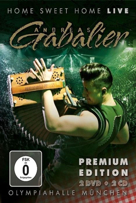 Andreas Gabalier: Home Sweet Home: Live Olympiahalle München (Premium Edition) (2CD + 2DVD), 2 CDs und 2 DVDs